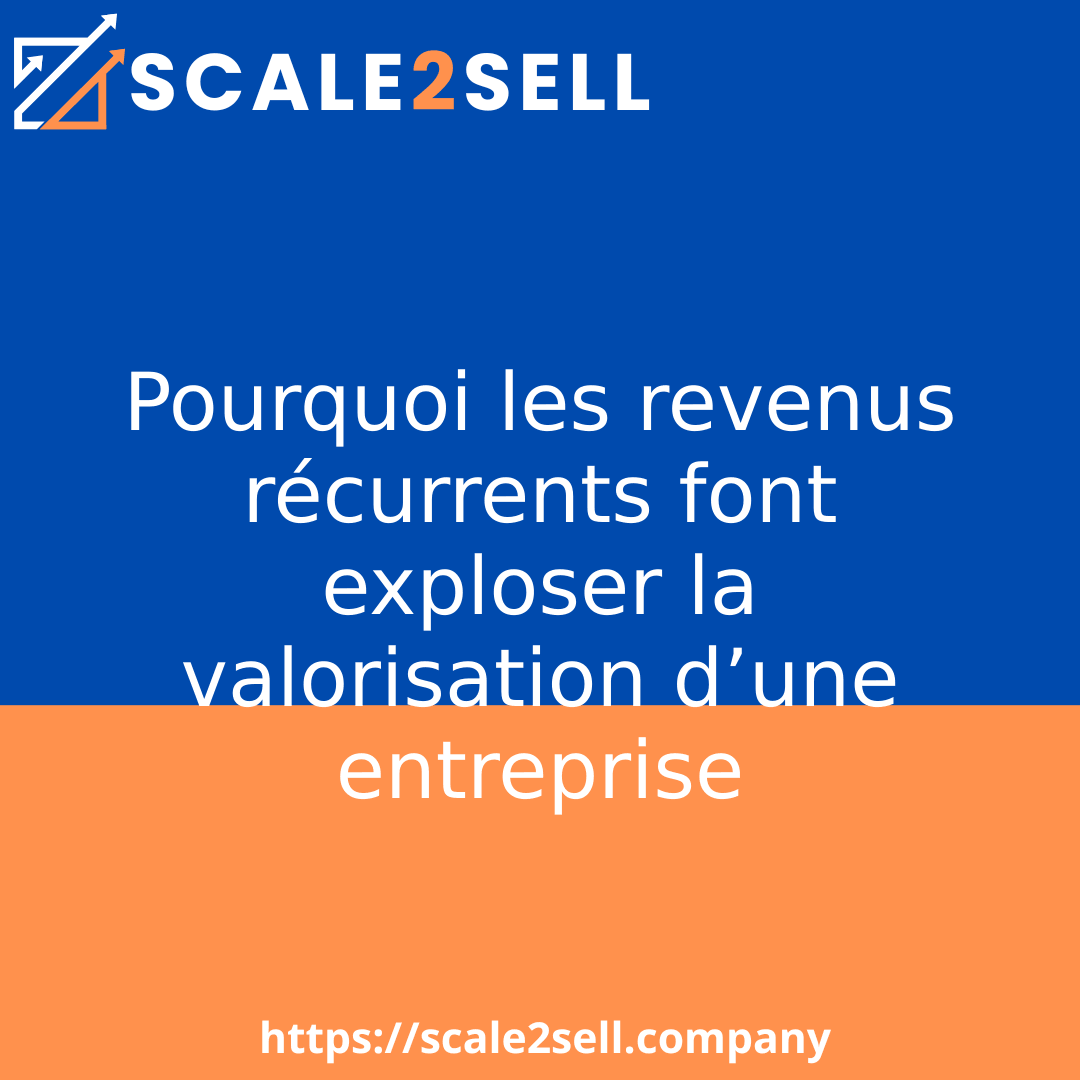 Pourquoi les revenus récurrents font exploser la valorisation d’une entreprise episode artwork