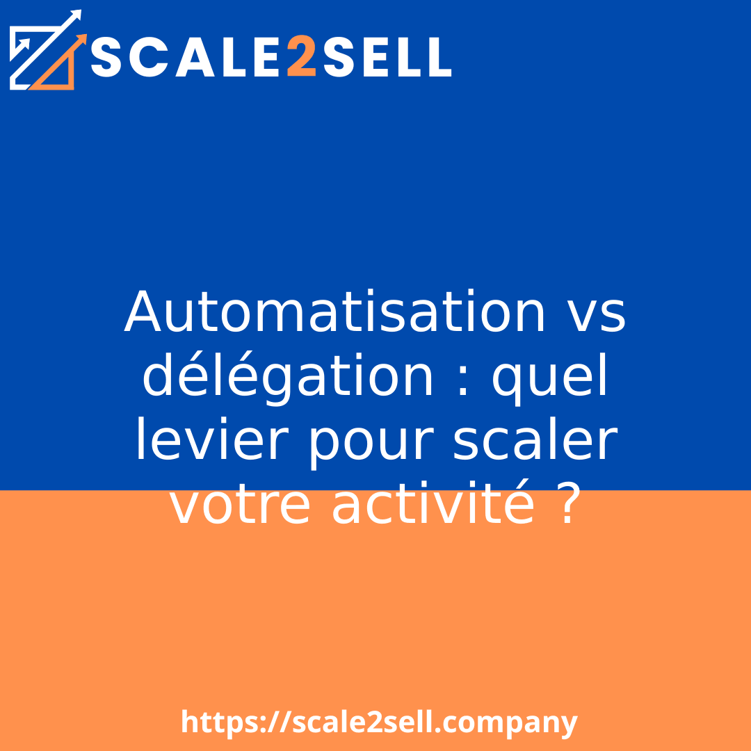 Automatisation vs délégation : quel levier pour scaler votre activité ? episode artwork