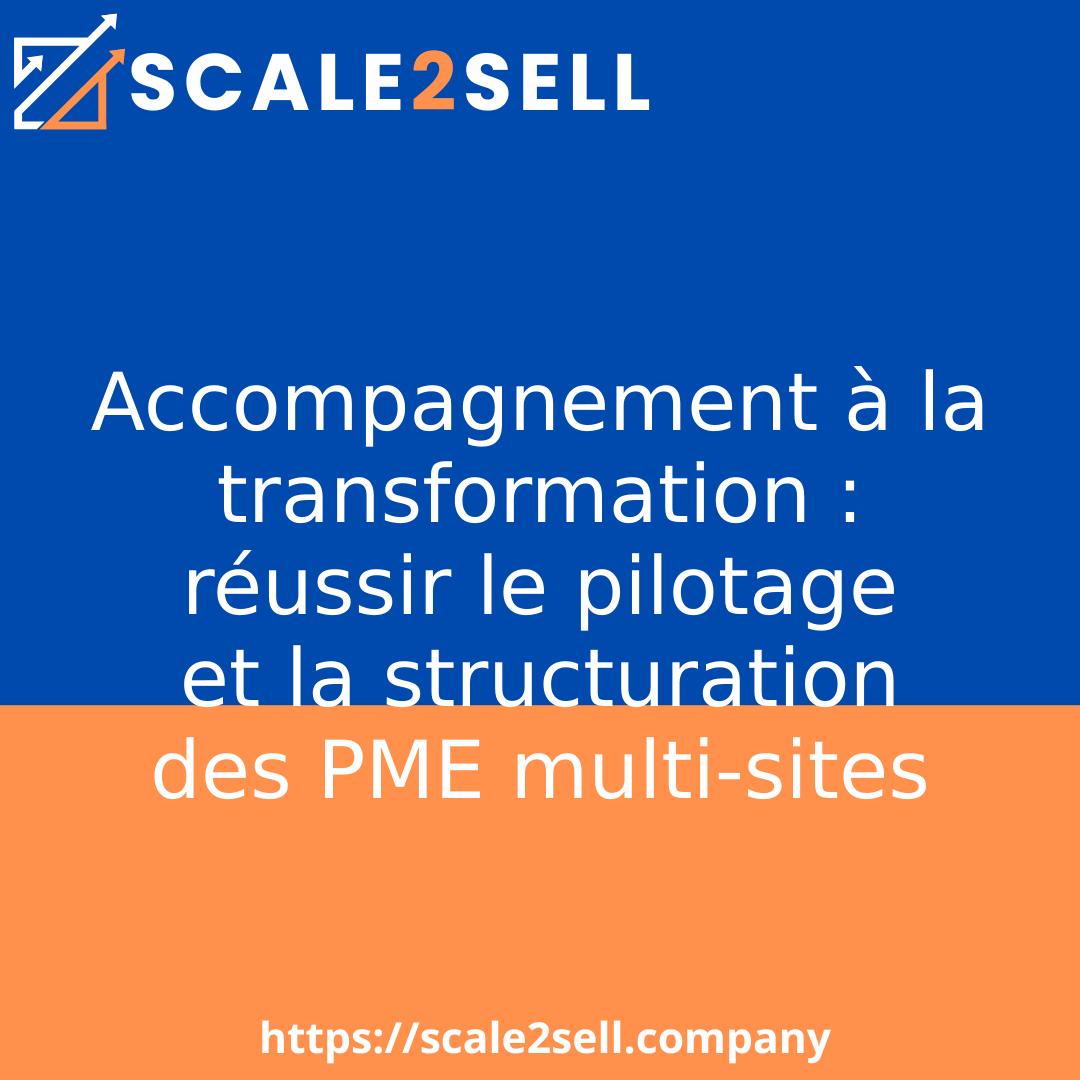 Accompagnement à la transformation : réussir le pilotage et la structuration des PME multi-sites episode artwork