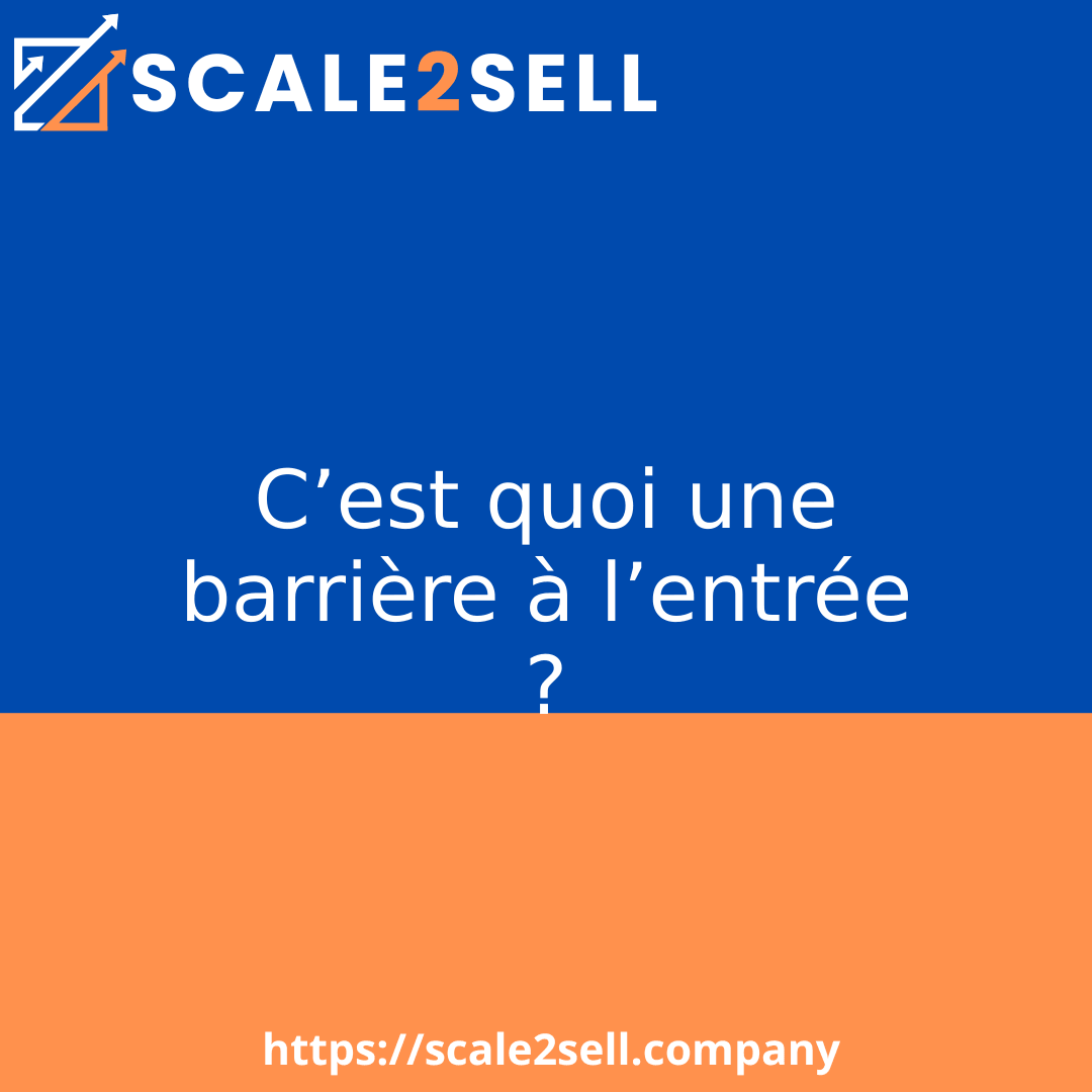 C’est quoi une barrière à l’entrée ? episode artwork