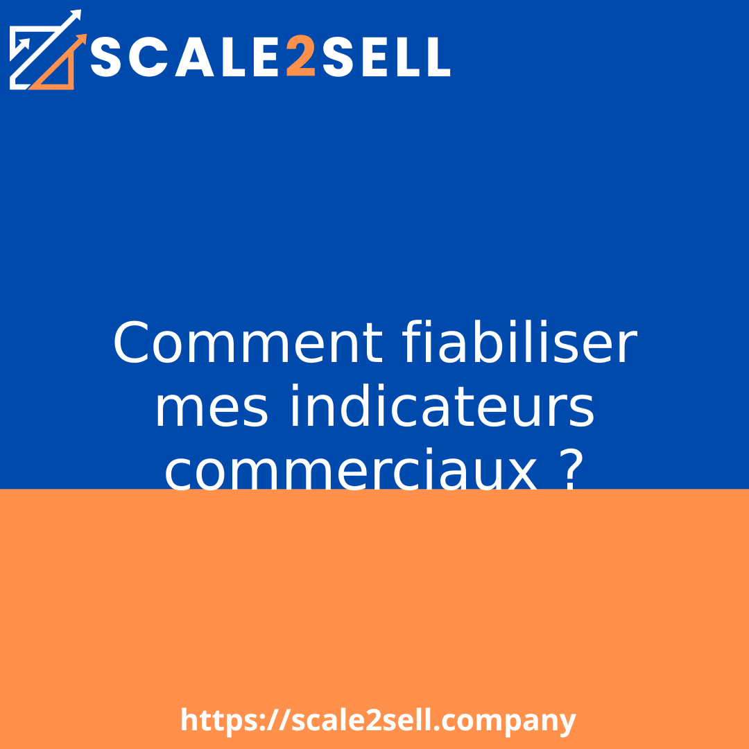 Comment fiabiliser mes indicateurs commerciaux ? episode artwork