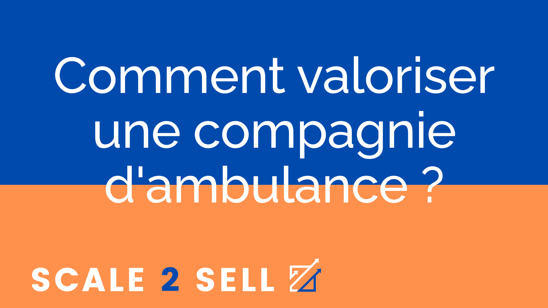 Comment valoriser une compagnie d'ambulance ? episode artwork