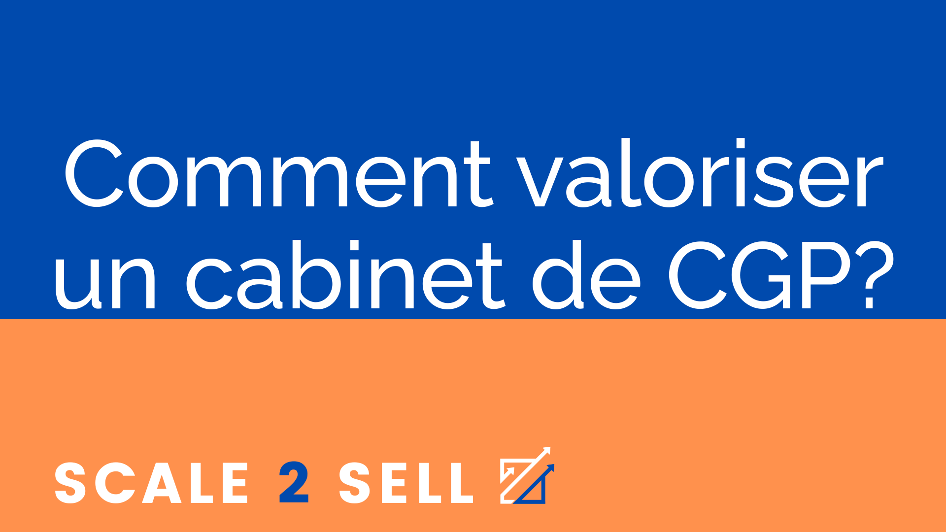Comment valoriser un cabinet de CGP? episode artwork