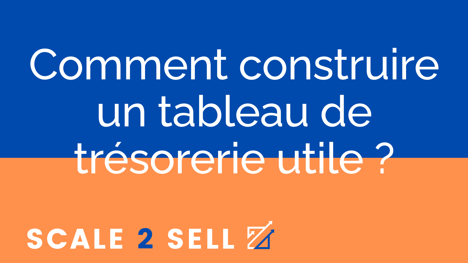 Comment construire un tableau de trésorerie utile ? episode artwork