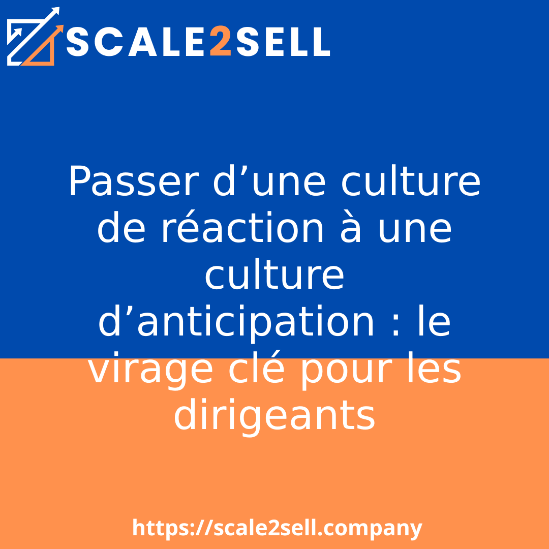 Passer d’une culture de réaction à une culture d’anticipation : le virage clé pour les dirigeants episode artwork