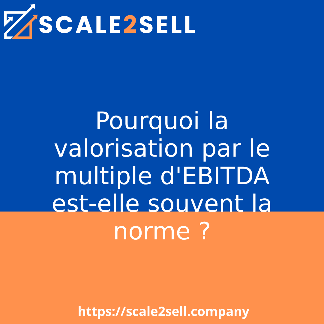 Pourquoi la valorisation par le multiple d'EBITDA est-elle souvent la norme ? episode artwork