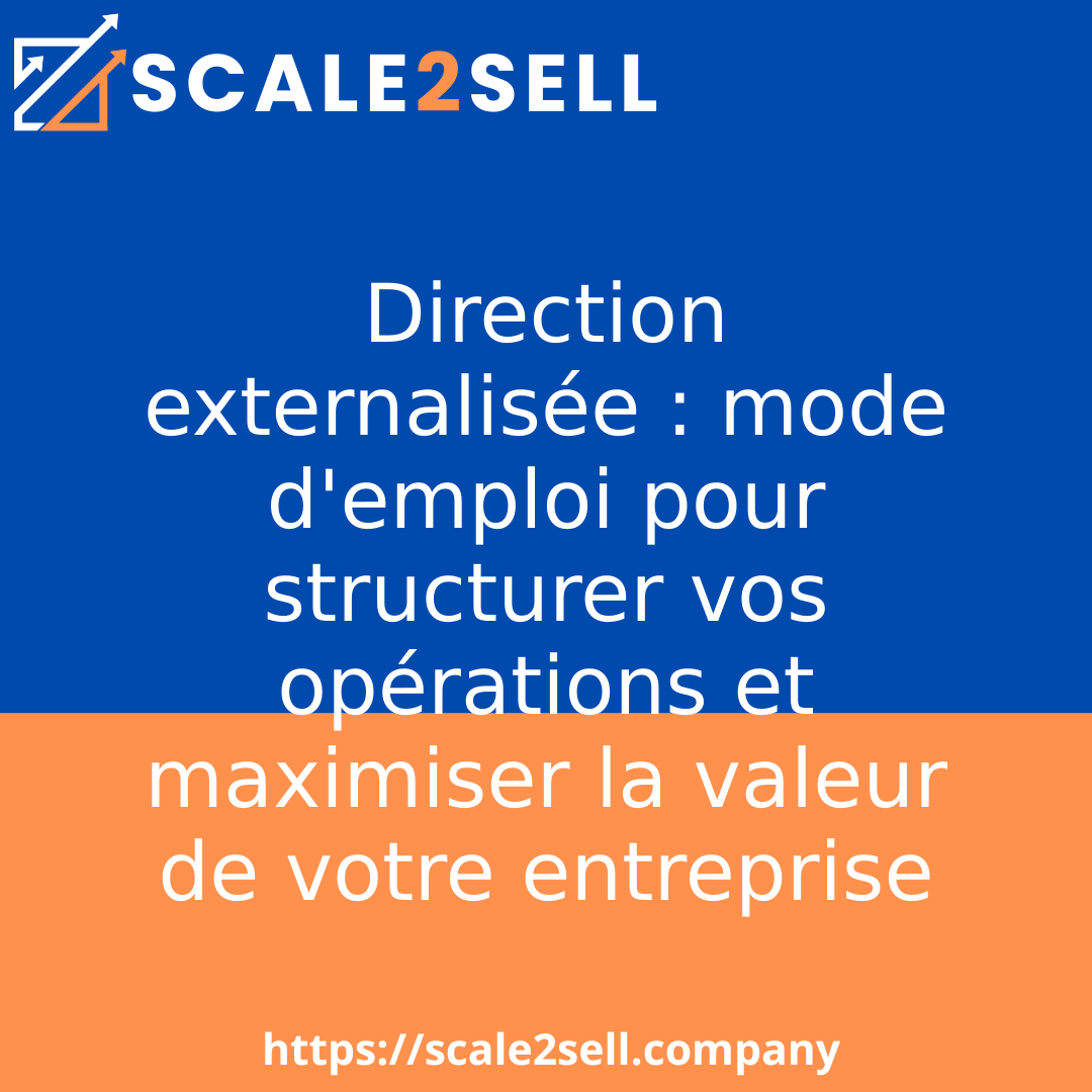 Direction externalisée : mode d'emploi pour structurer vos opérations et maximiser la valeur de votre entreprise episode artwork