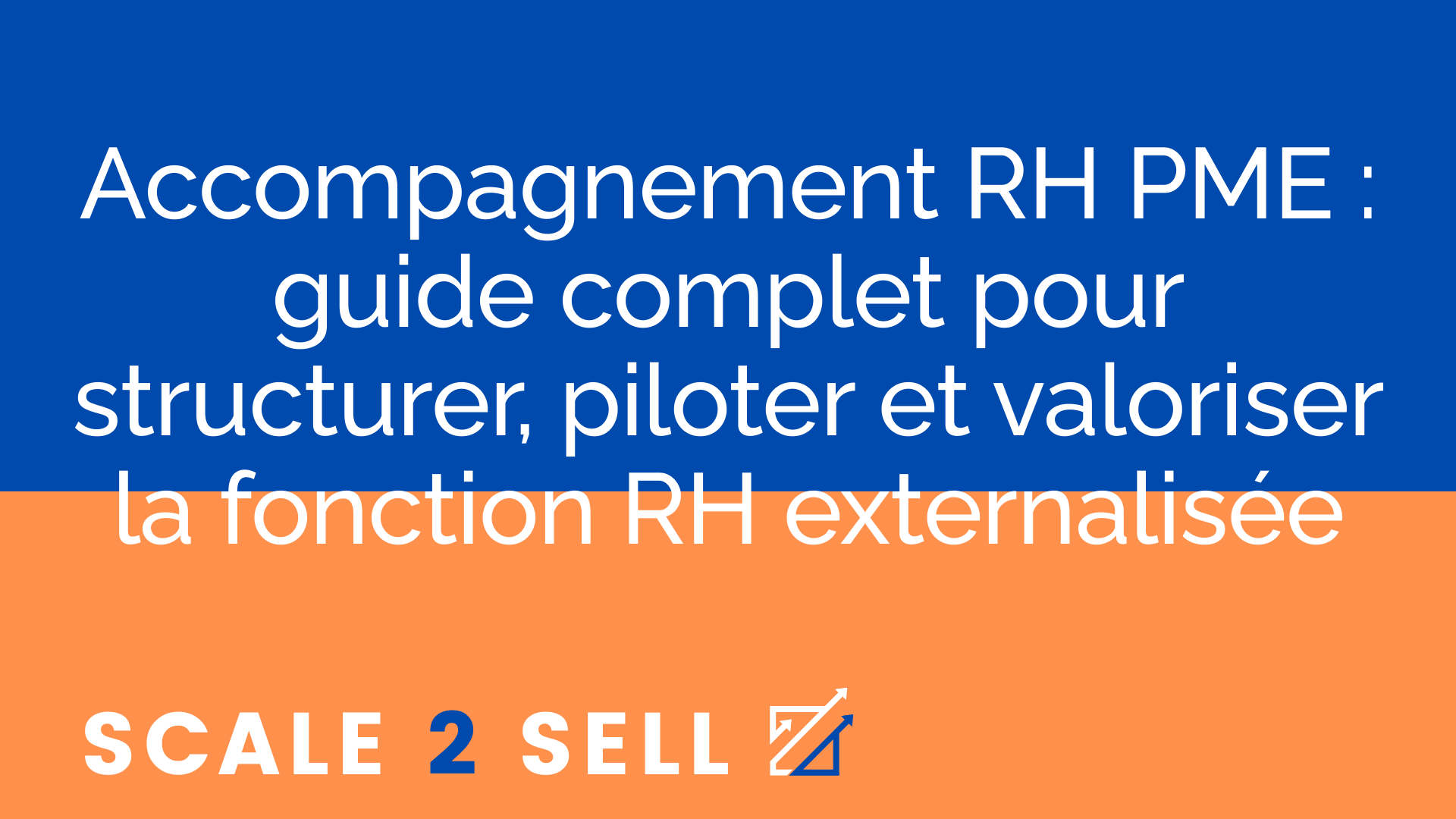 Accompagnement RH PME : guide complet pour structurer, piloter et valoriser la fonction RH externalisée episode artwork