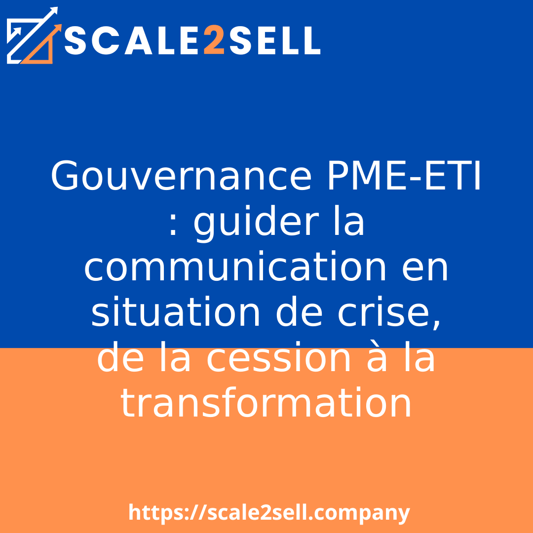 Gouvernance PME-ETI : guider la communication en situation de crise, de la cession à la transformation episode artwork