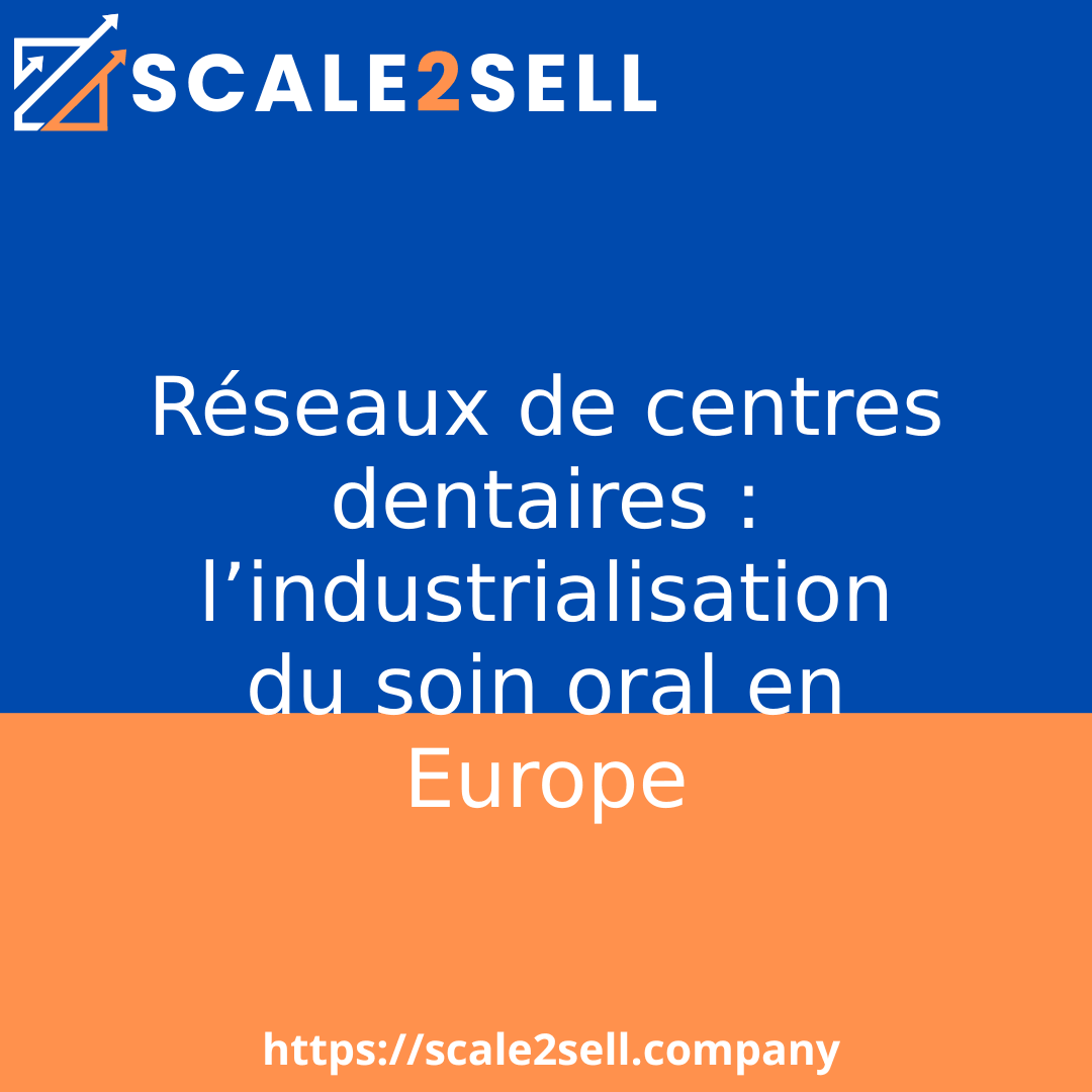 Réseaux de centres dentaires : l’industrialisation du soin oral en Europe episode artwork