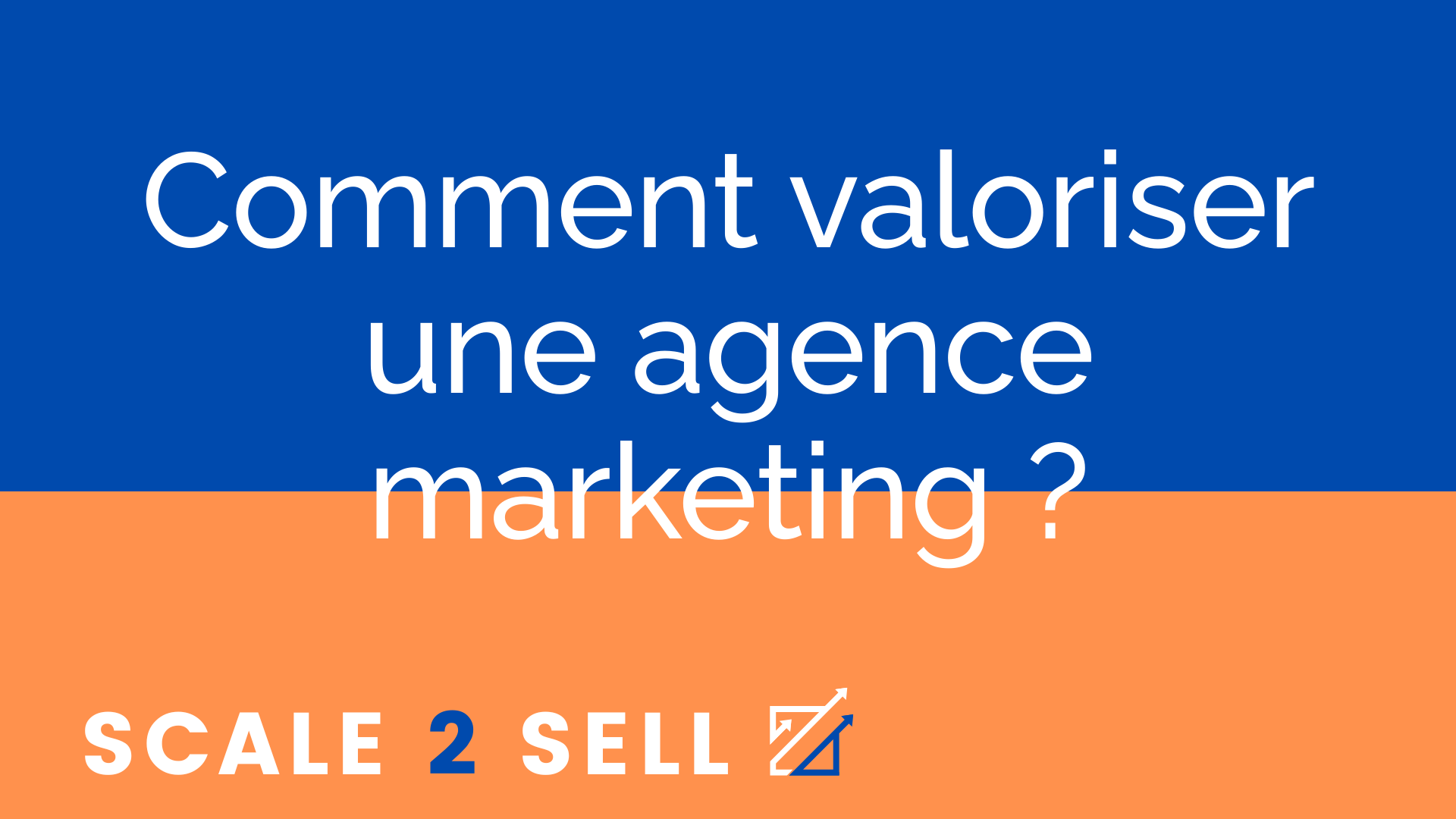 Comment valoriser une agence marketing ? episode artwork