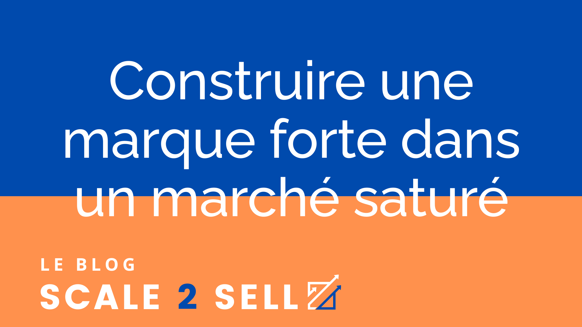 Construire une marque forte dans un marché saturé episode artwork