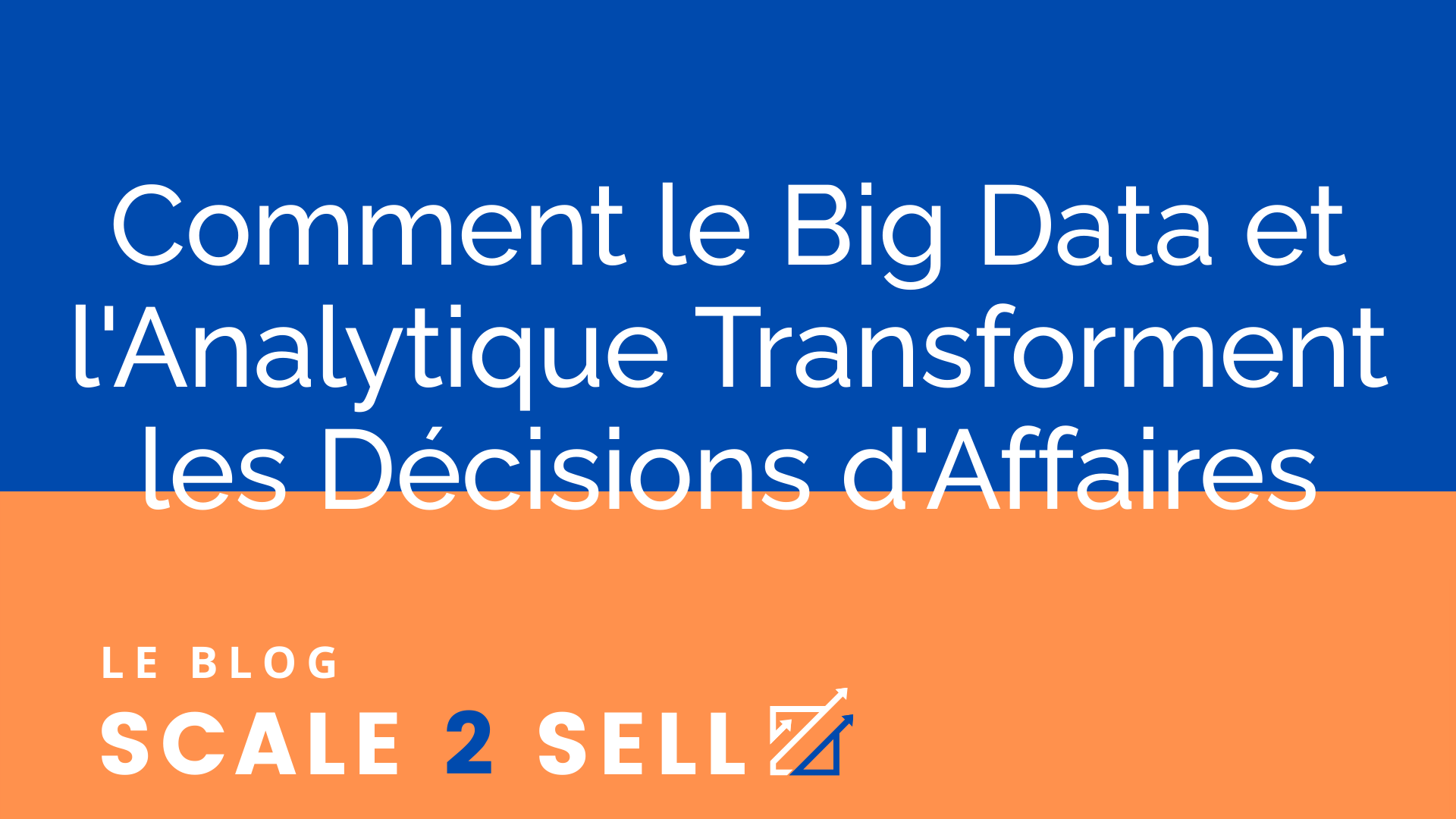 Comment le Big Data et l'Analytique Transforment les Décisions d'Affaires episode artwork