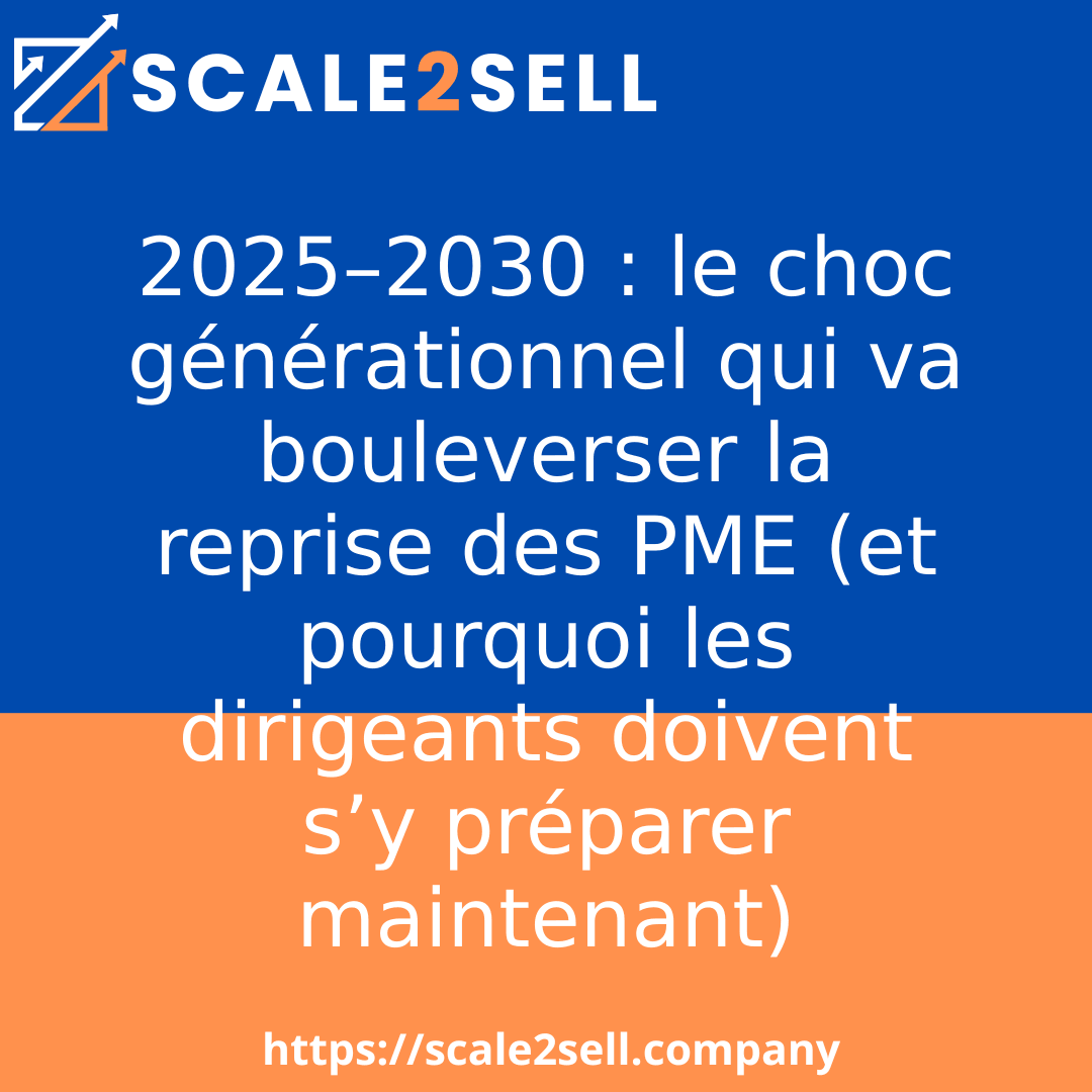 2025–2030 : le choc générationnel qui va bouleverser la reprise des PME (et pourquoi les dirigeants doivent s’y préparer maintenant) episode artwork