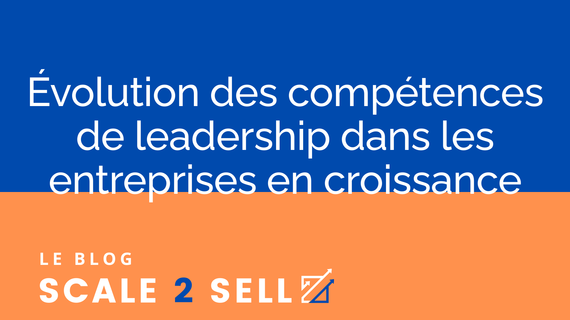 Évolution des compétences de leadership dans les entreprises en croissance episode artwork