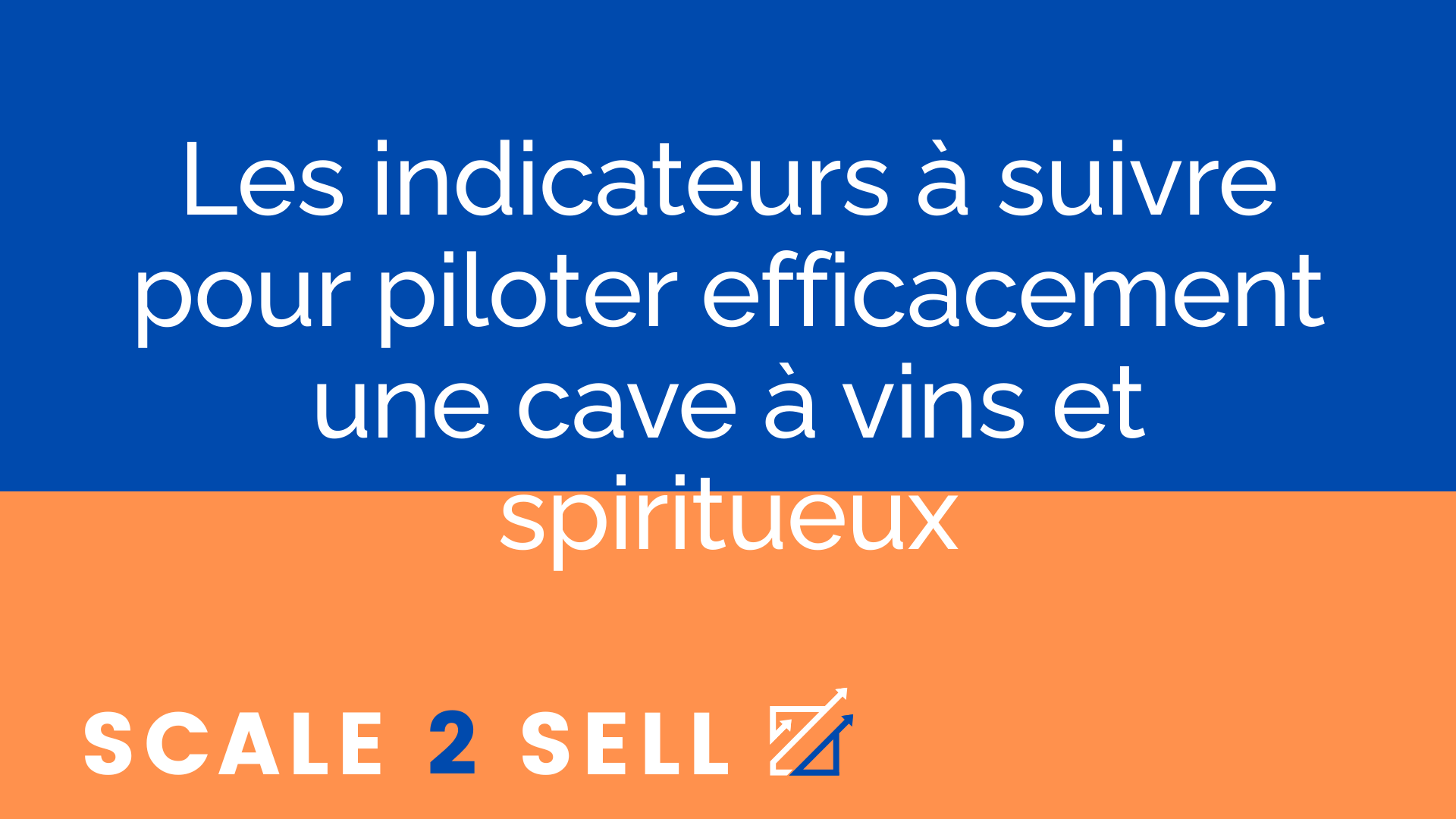 Les indicateurs à suivre pour piloter efficacement une cave à vins et spiritueux episode artwork