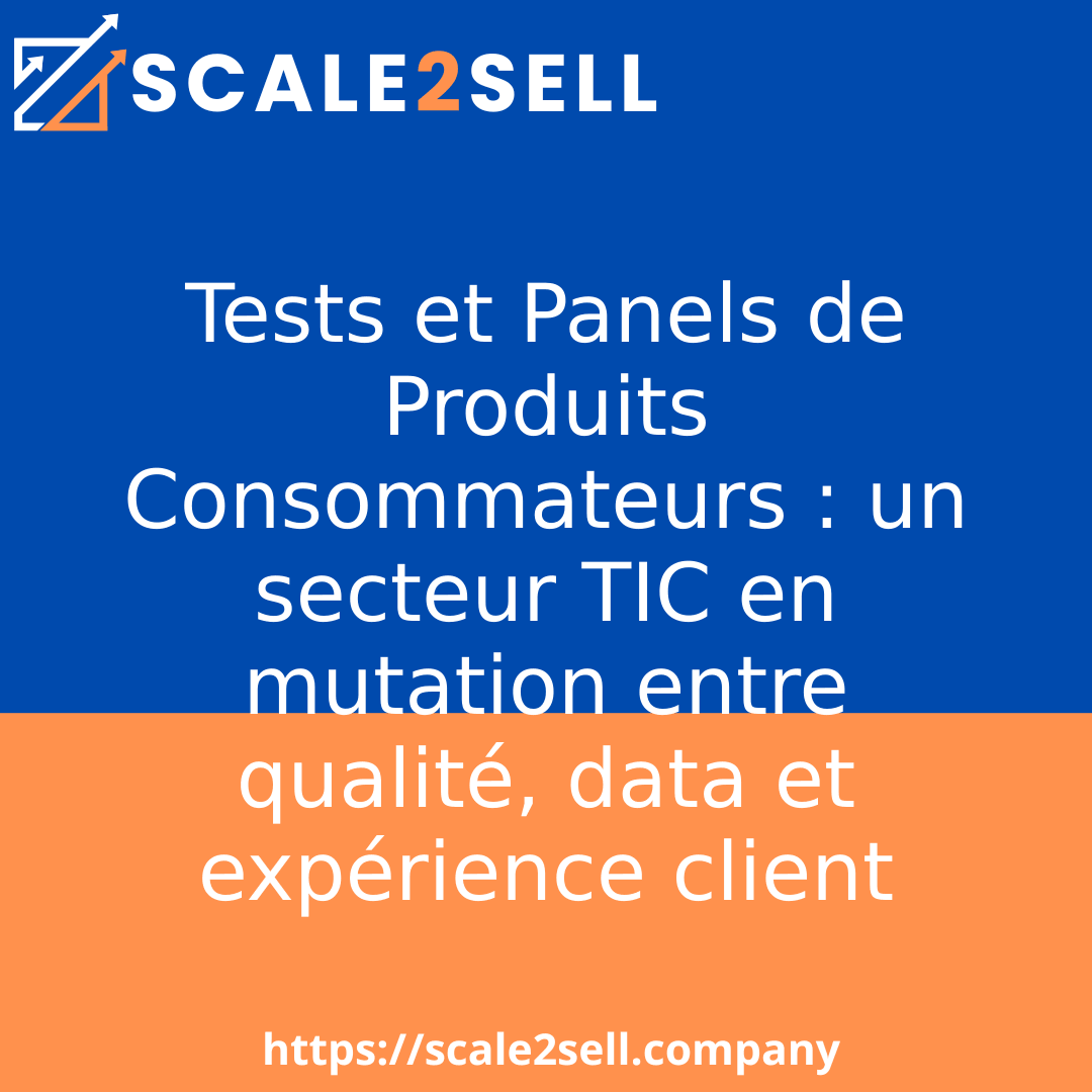 Tests et Panels de Produits Consommateurs : un secteur TIC en mutation entre qualité, data et expérience client episode artwork