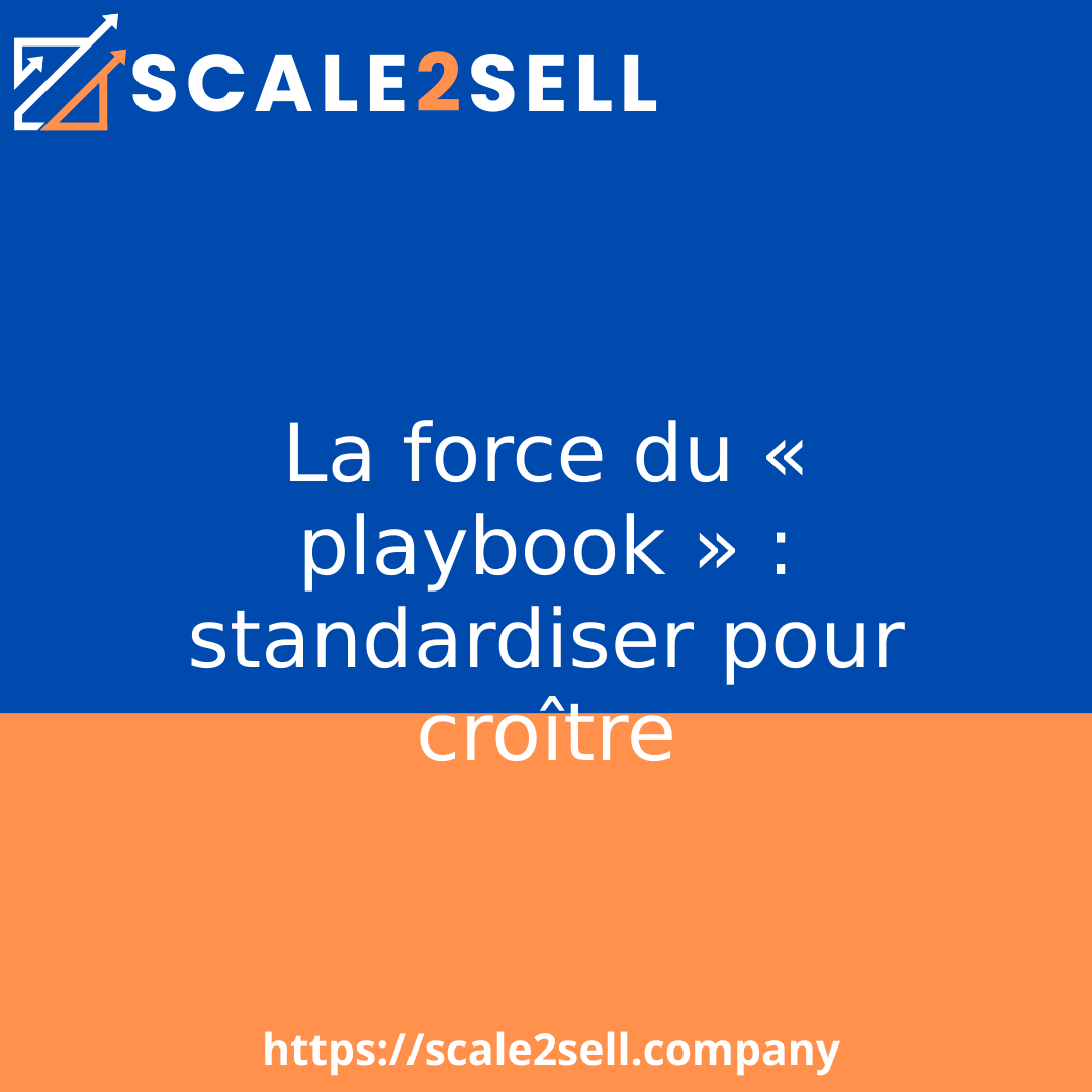 La force du « playbook » : standardiser pour croître episode artwork