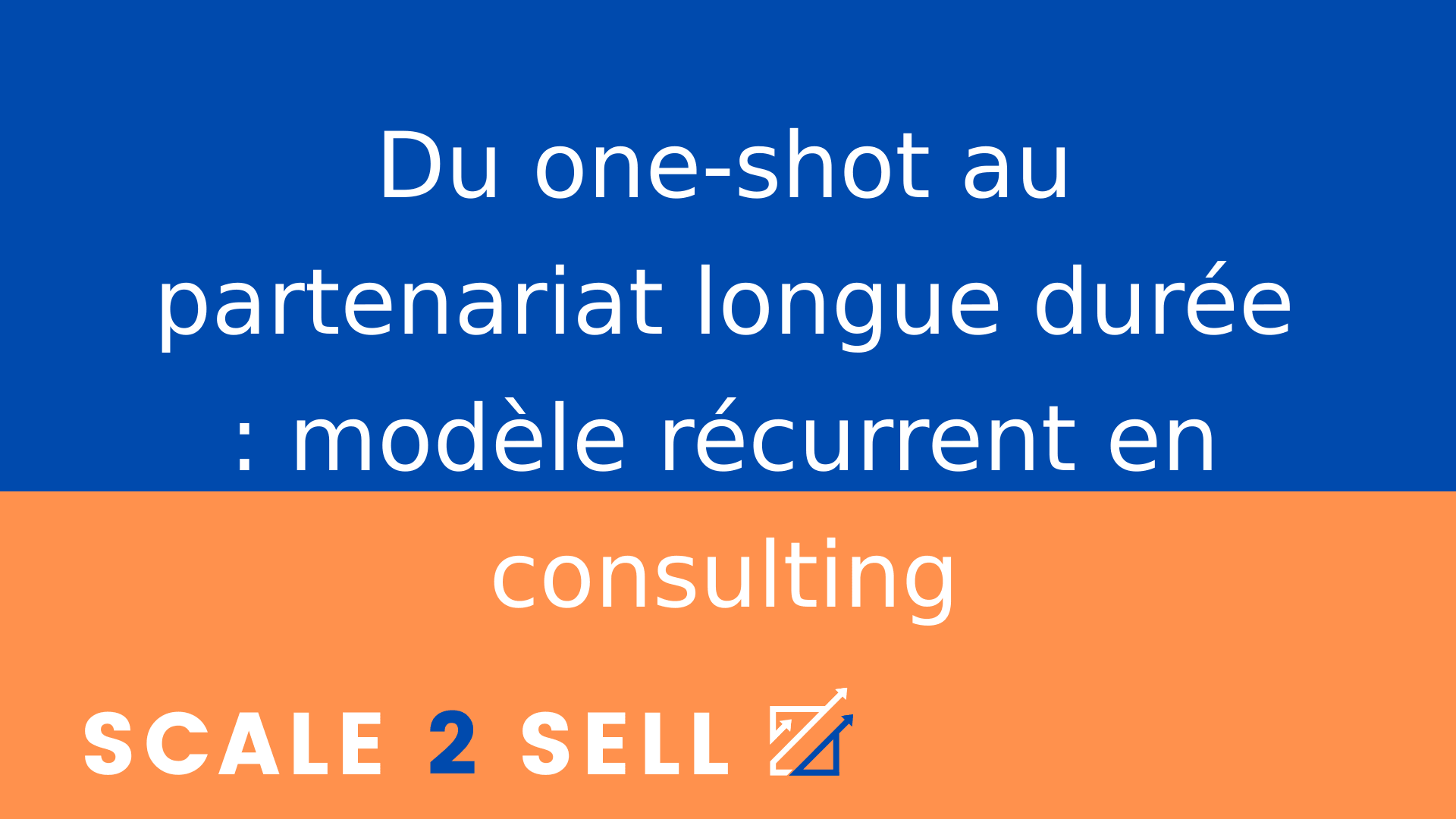 Du one-shot au partenariat longue durée : modèle récurrent en consulting episode artwork
