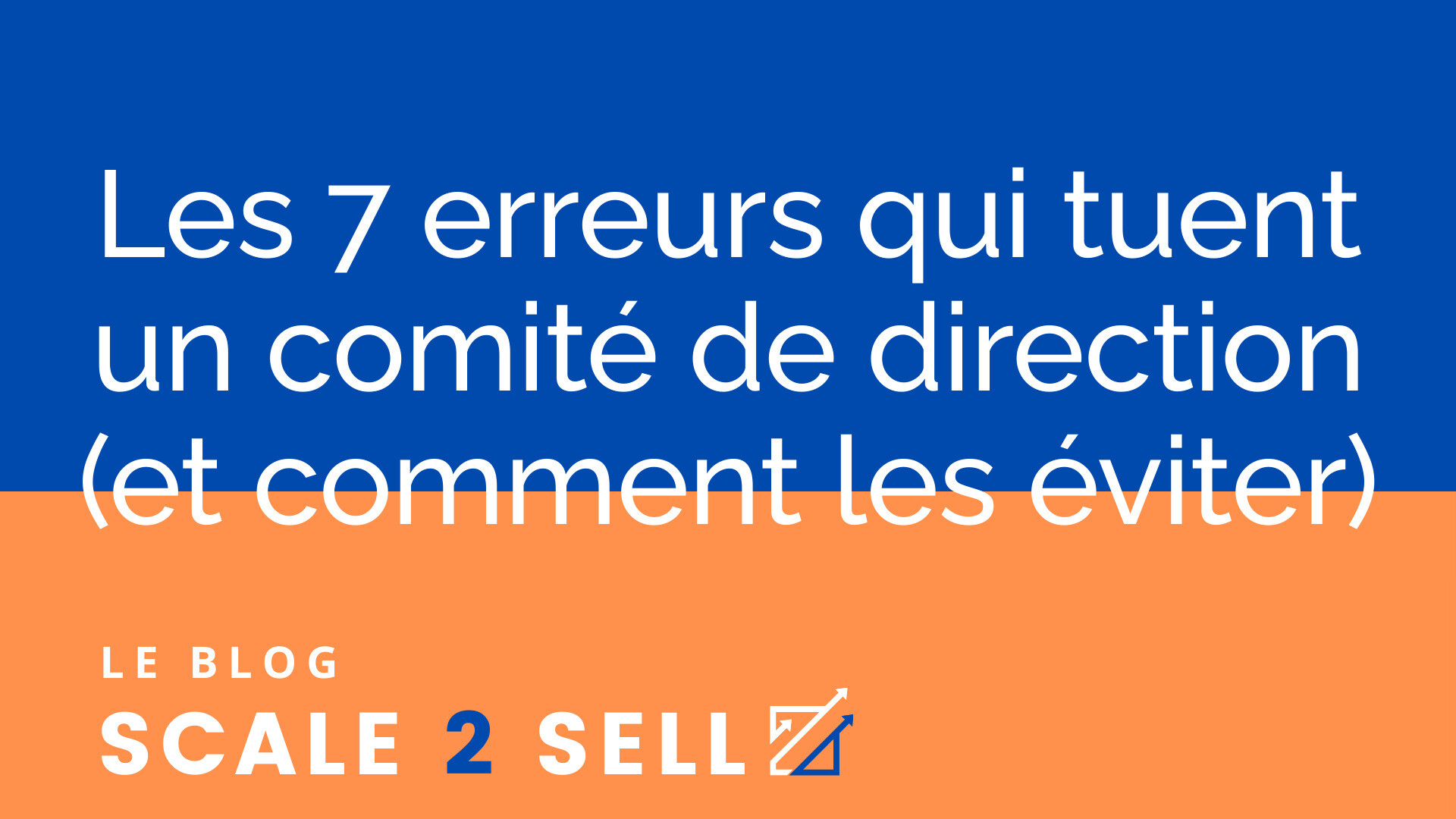 Les 7 erreurs qui tuent un comité de direction (et comment les éviter) episode artwork