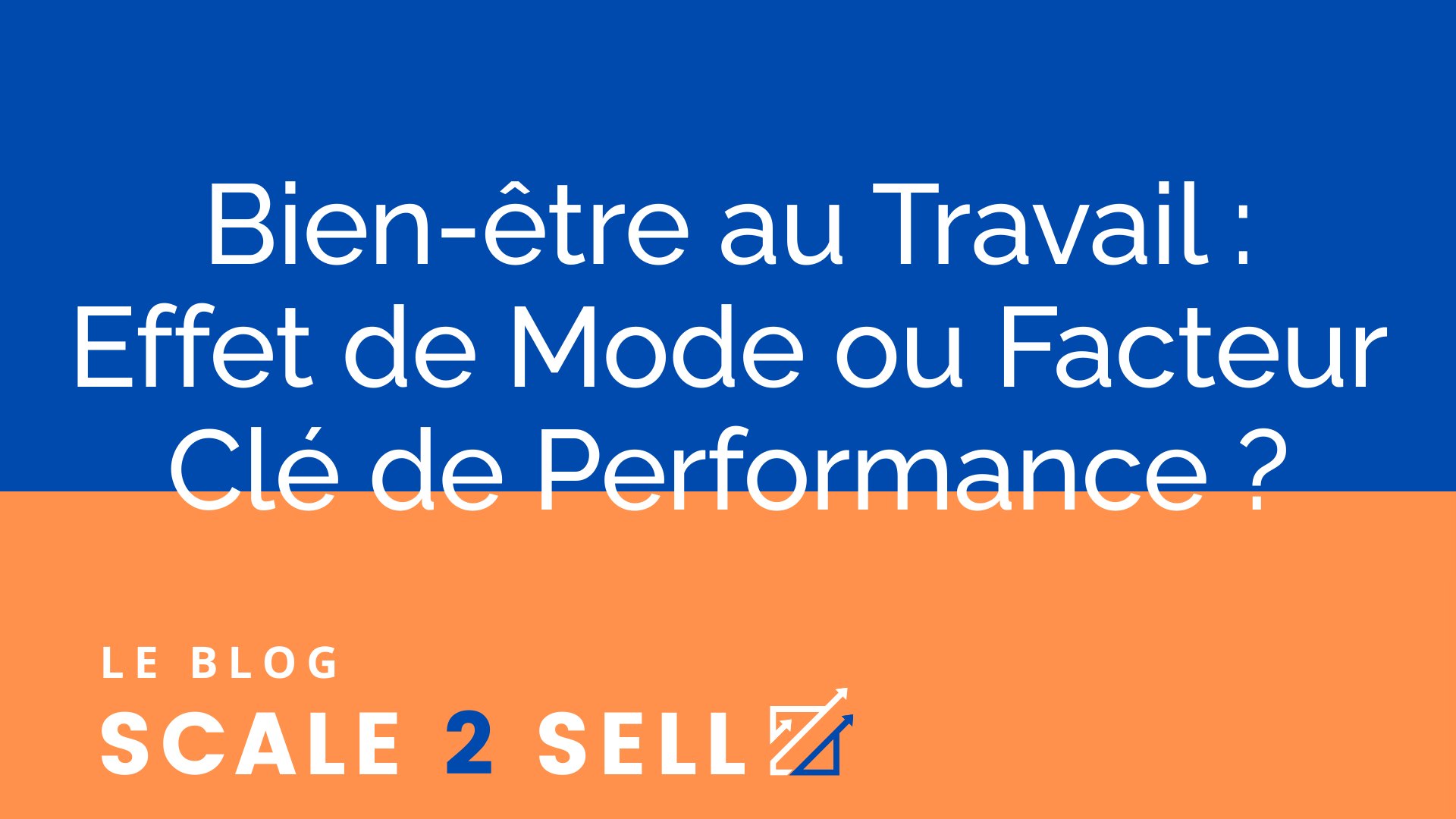 Bien-être au Travail : Effet de Mode ou Facteur Clé de Performance ? episode artwork