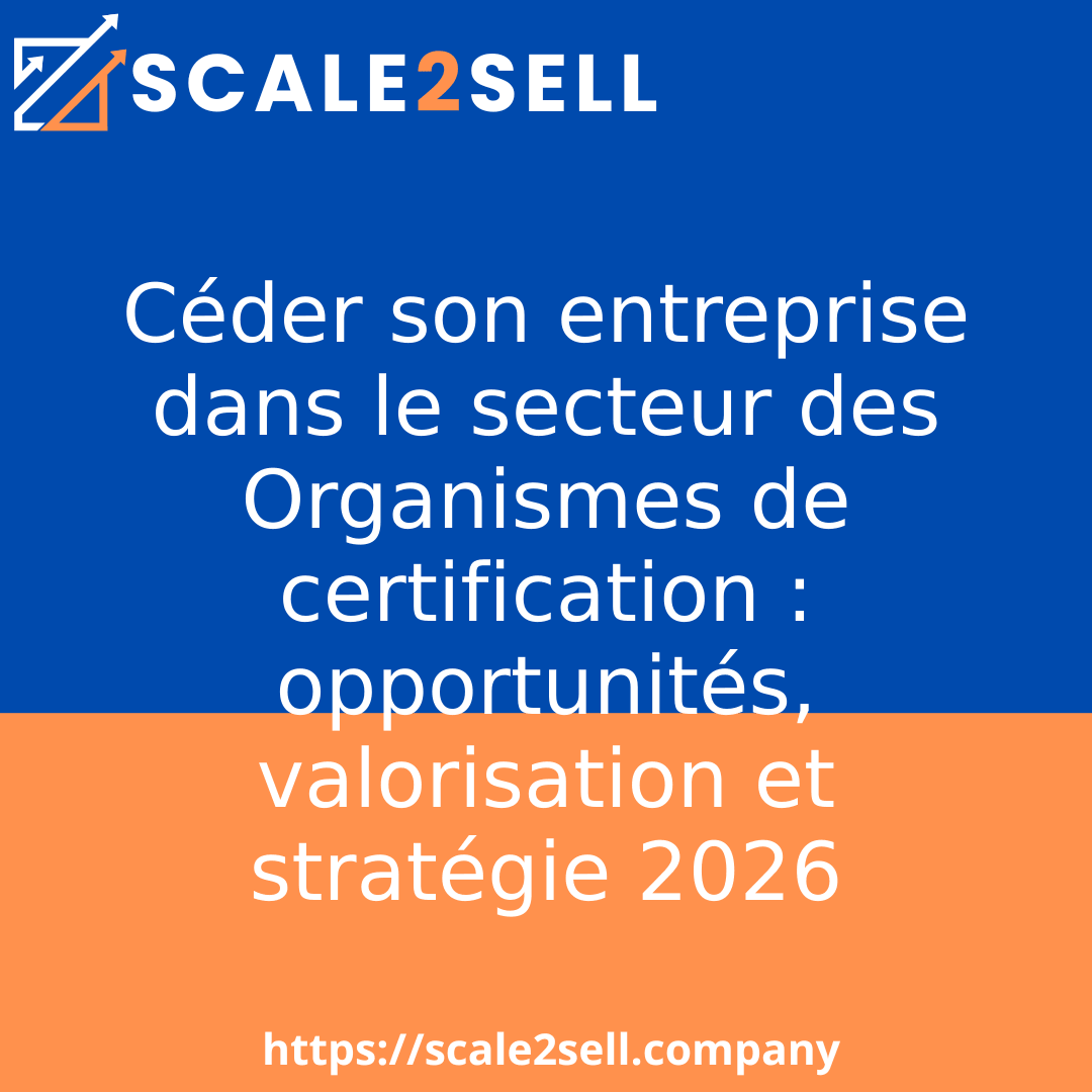 Céder son entreprise dans le secteur des Organismes de certification : opportunités, valorisation et stratégie 2026 episode artwork