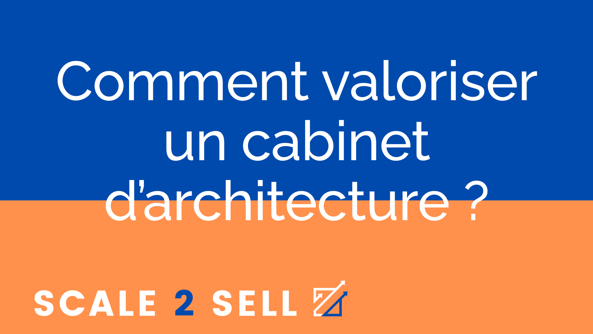 Comment valoriser un cabinet d’architecture ? episode artwork