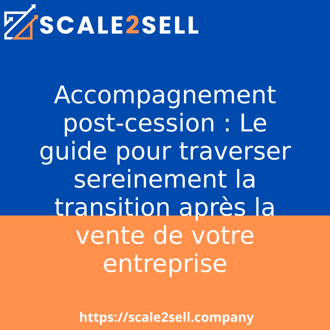 Accompagnement post-cession : Le guide pour traverser sereinement la transition après la vente de votre entreprise episode artwork