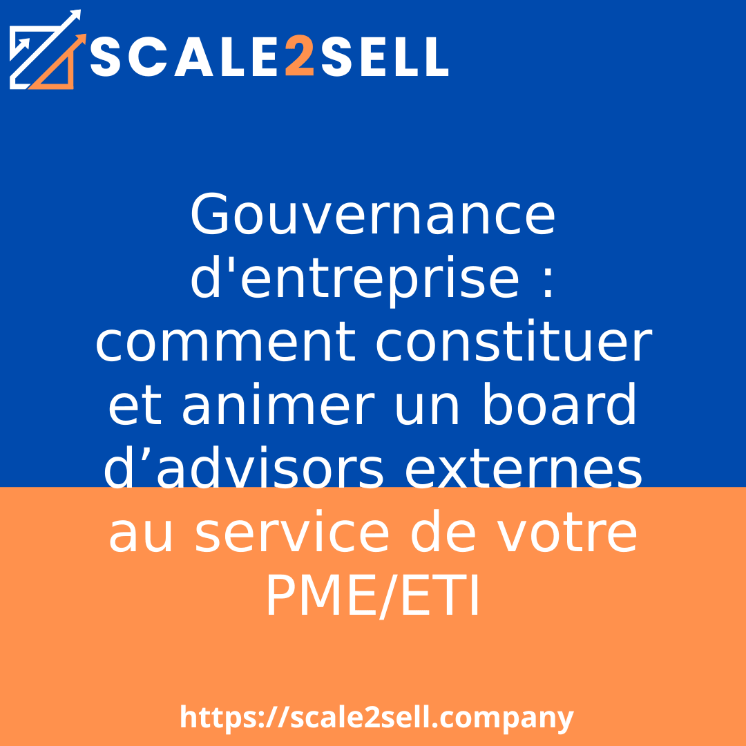 Gouvernance d'entreprise : comment constituer et animer un board d’advisors externes au service de votre PME/ETI episode artwork