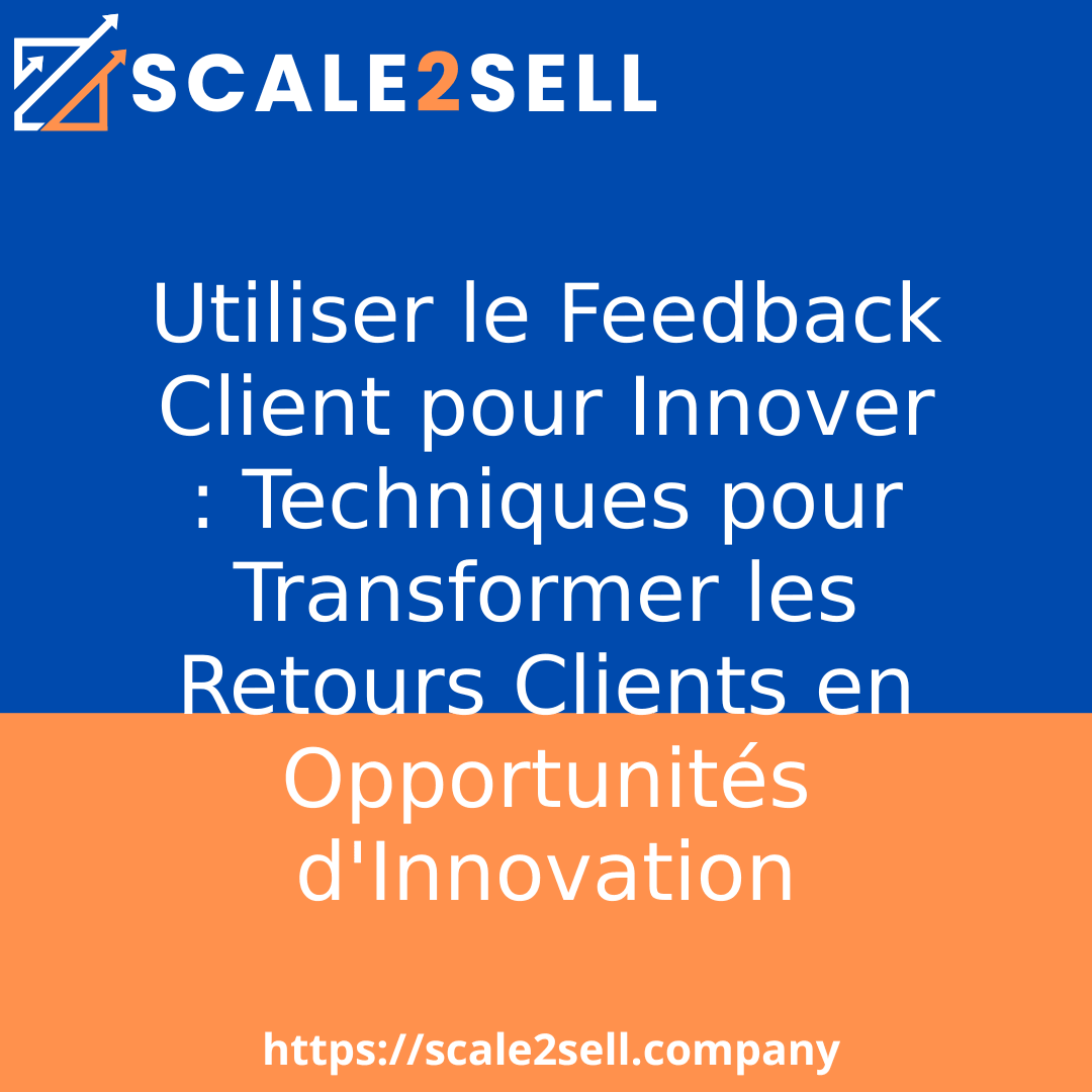 Utiliser le Feedback Client pour Innover : Techniques pour Transformer les Retours Clients en Opportunités d'Innovation episode artwork