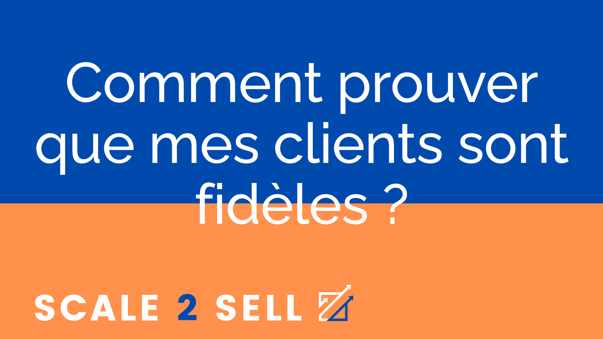 Comment prouver que mes clients sont fidèles ? episode artwork