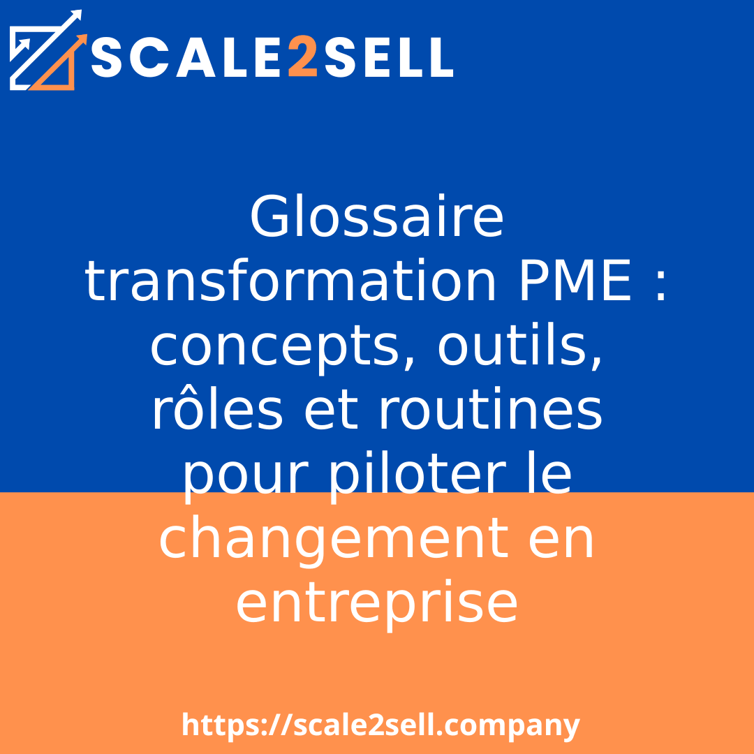 Glossaire transformation PME : concepts, outils, rôles et routines pour piloter le changement en entreprise episode artwork