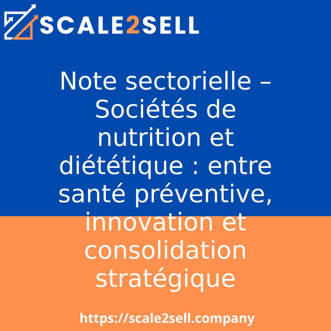Note sectorielle – Sociétés de nutrition et diététique : entre santé préventive, innovation et consolidation stratégique episode artwork