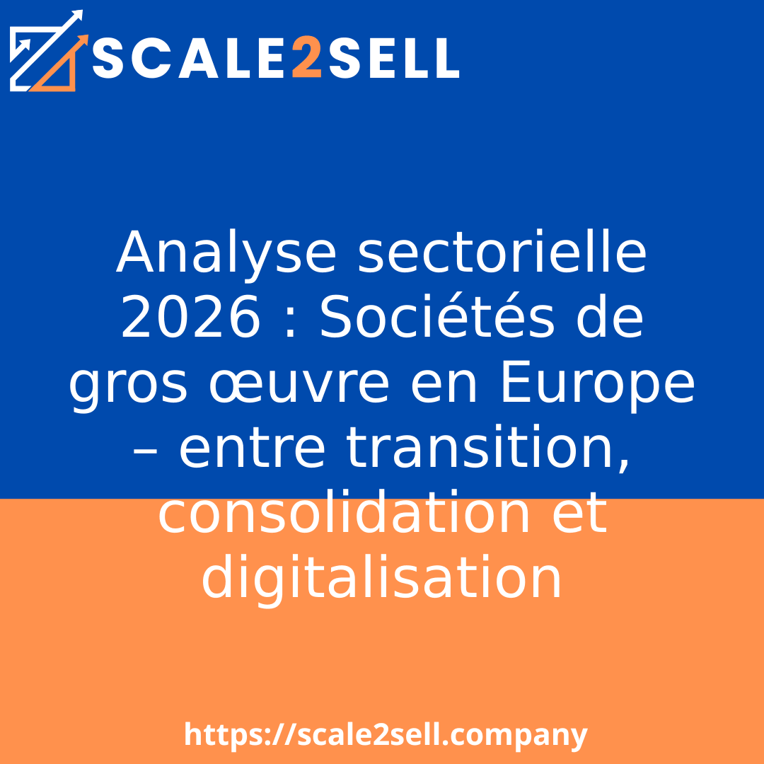 Analyse sectorielle 2026 : Sociétés de gros œuvre en Europe – entre transition, consolidation et digitalisation episode artwork