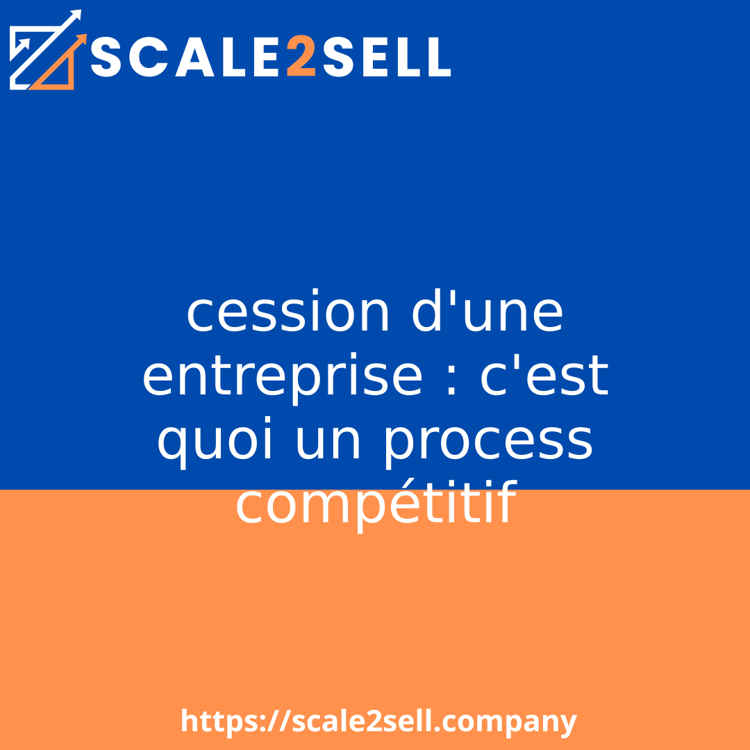 cession d'une entreprise : c'est quoi un process compétitif episode artwork