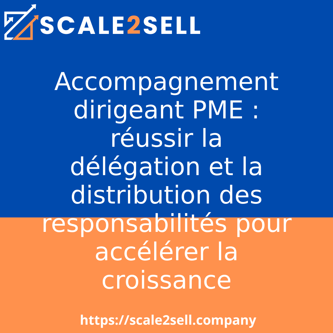 Accompagnement dirigeant PME : réussir la délégation et la distribution des responsabilités pour accélérer la croissance episode artwork