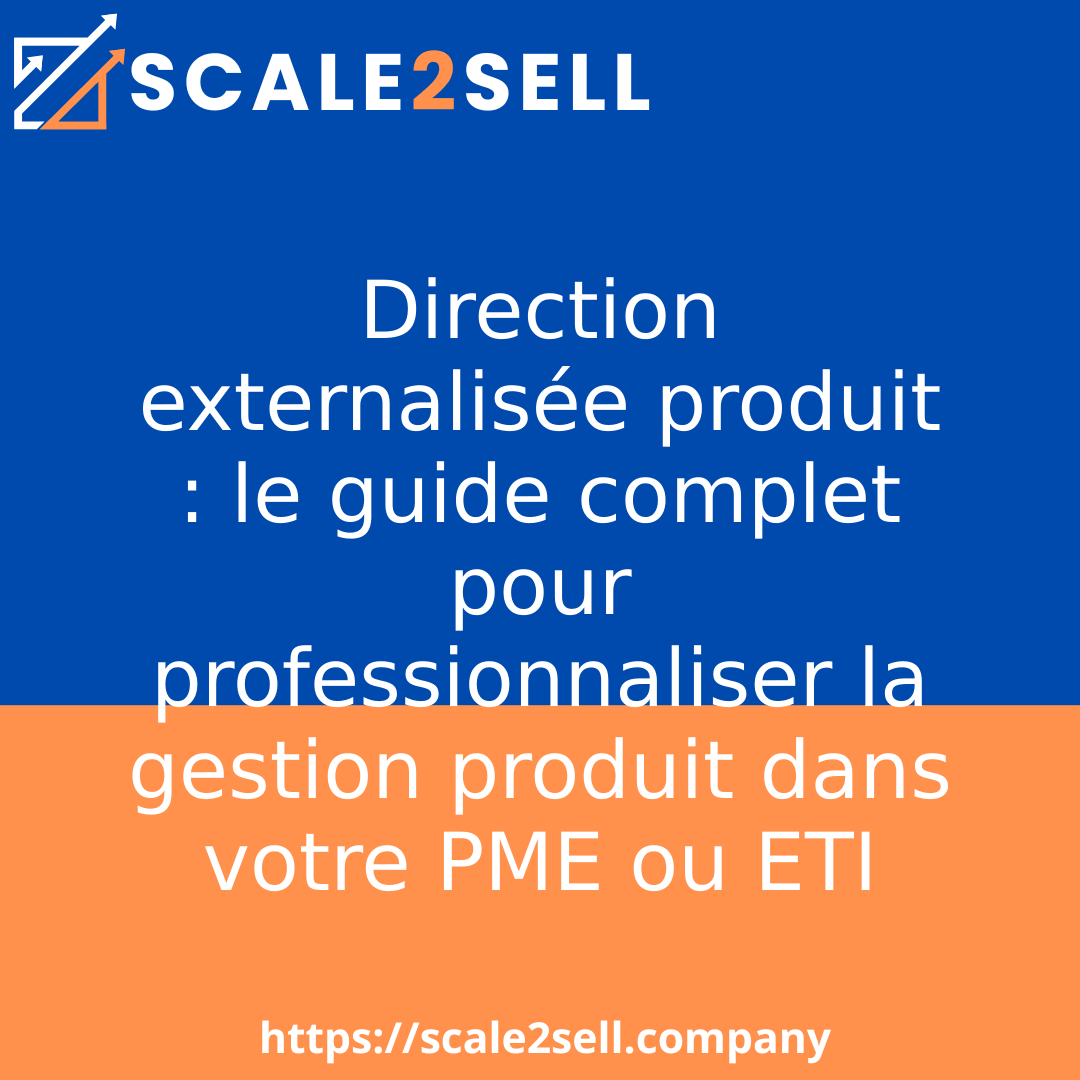 Direction externalisée produit : le guide complet pour professionnaliser la gestion produit dans votre PME ou ETI episode artwork