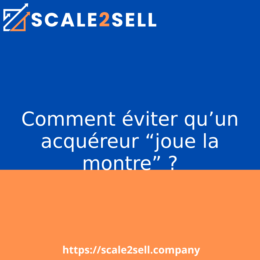 Comment éviter qu’un acquéreur “joue la montre” ? episode artwork