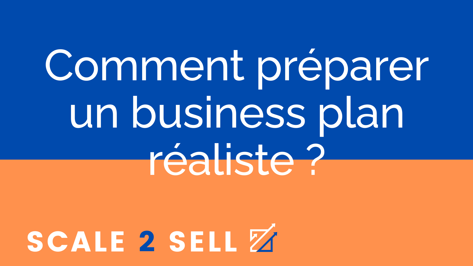 Comment préparer un business plan réaliste ? episode artwork