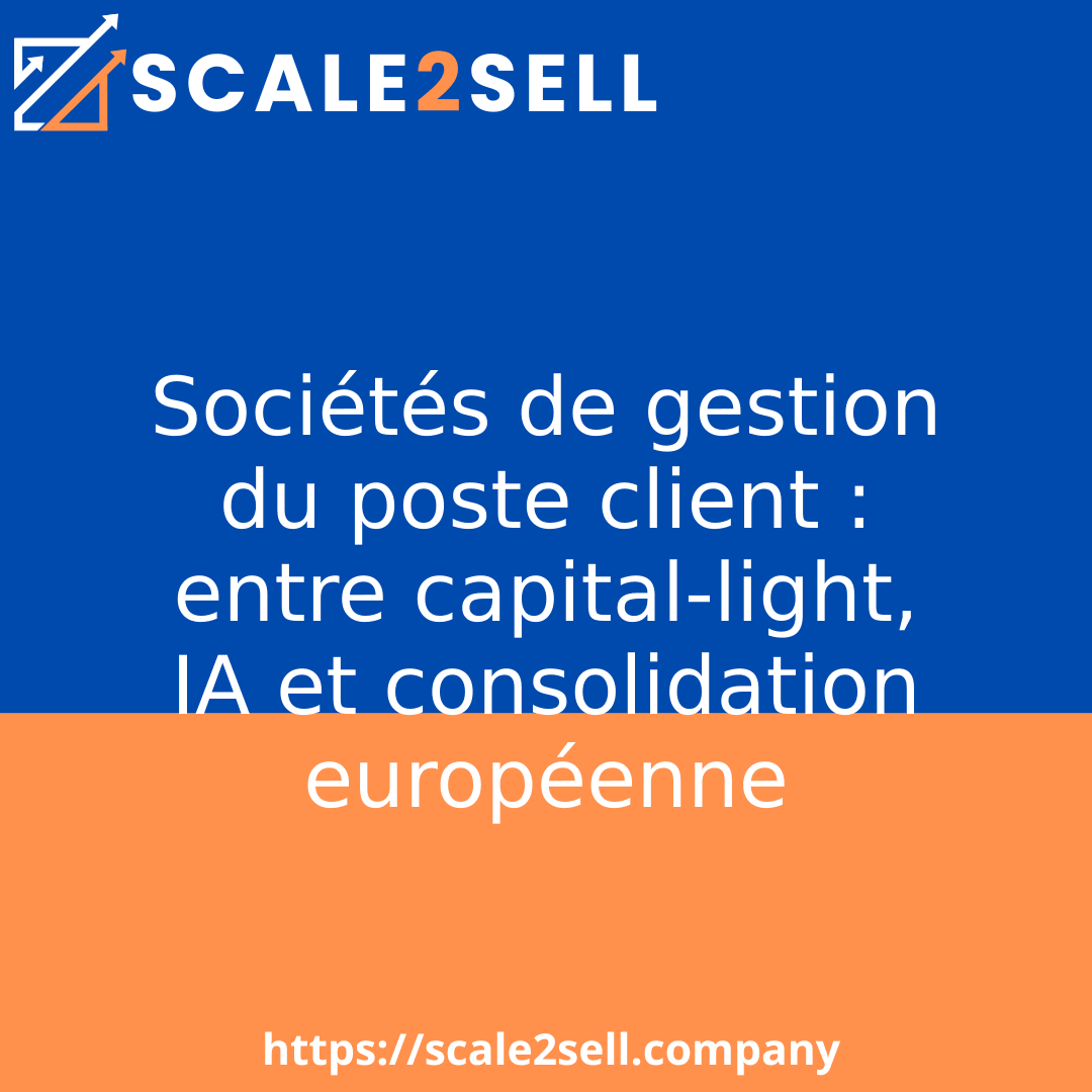 Sociétés de gestion du poste client : entre capital-light, IA et consolidation européenne episode artwork