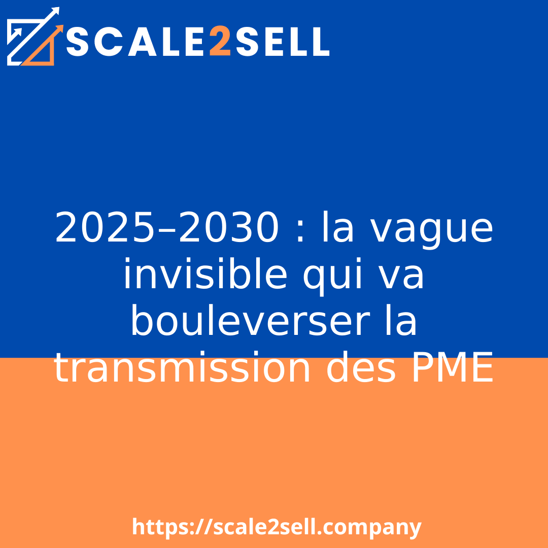 2025–2030 : la vague invisible qui va bouleverser la transmission des PME episode artwork