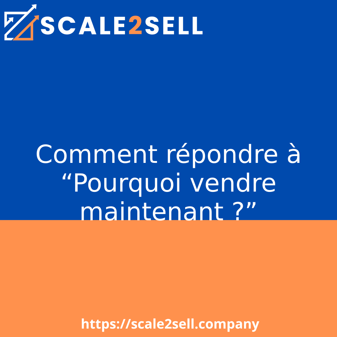 Comment répondre à “Pourquoi vendre maintenant ?” episode artwork
