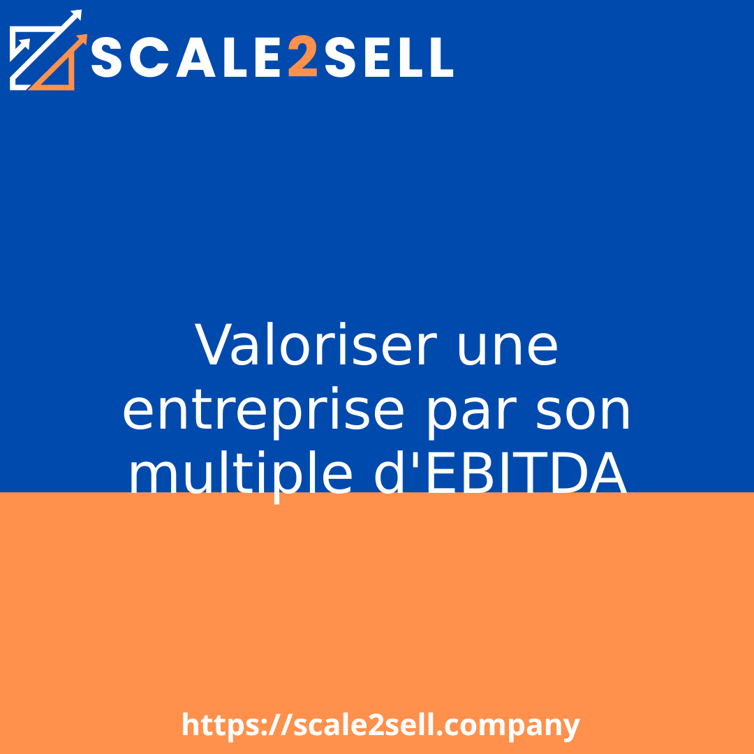 Valoriser une entreprise par son multiple d'EBITDA episode artwork