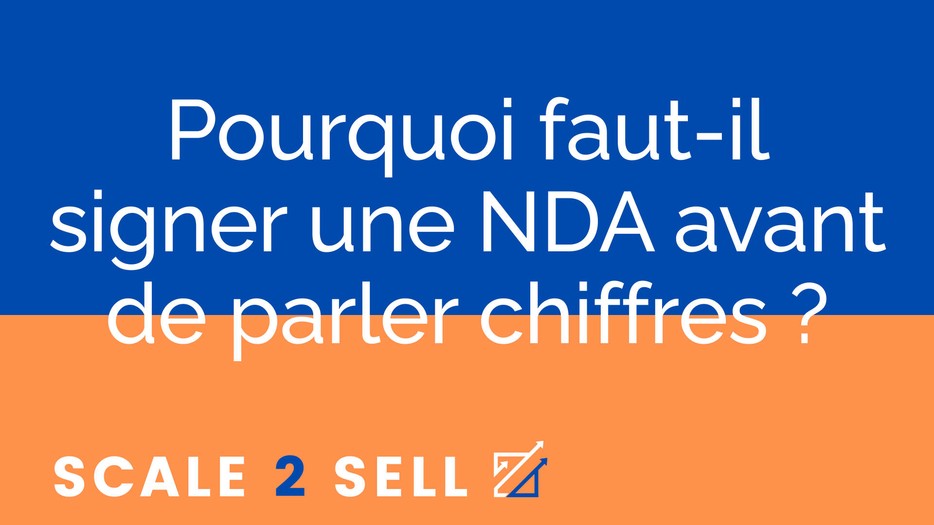 Pourquoi faut-il signer une NDA avant de parler chiffres ? episode artwork