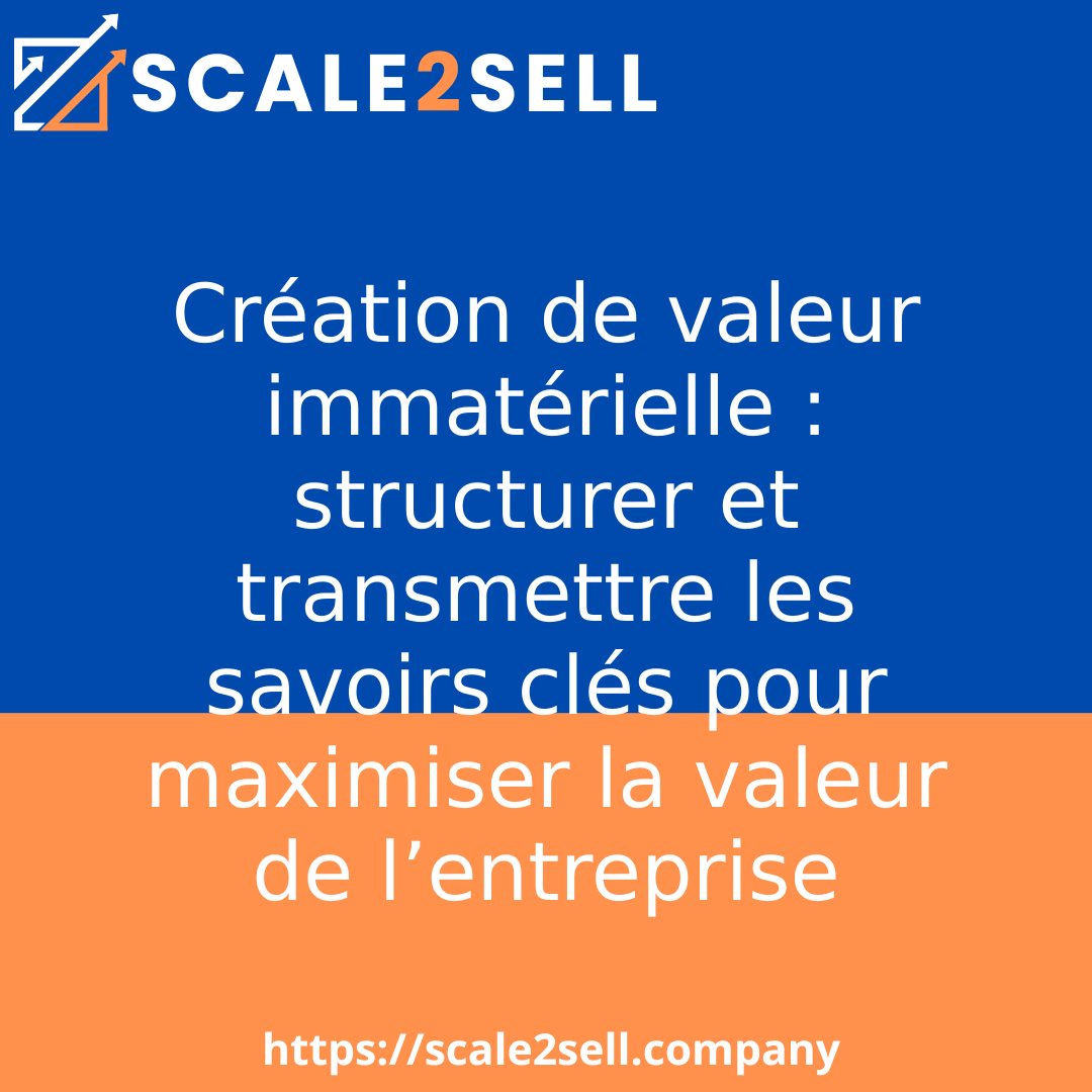 Création de valeur immatérielle : structurer et transmettre les savoirs clés pour maximiser la valeur de l’entreprise episode artwork
