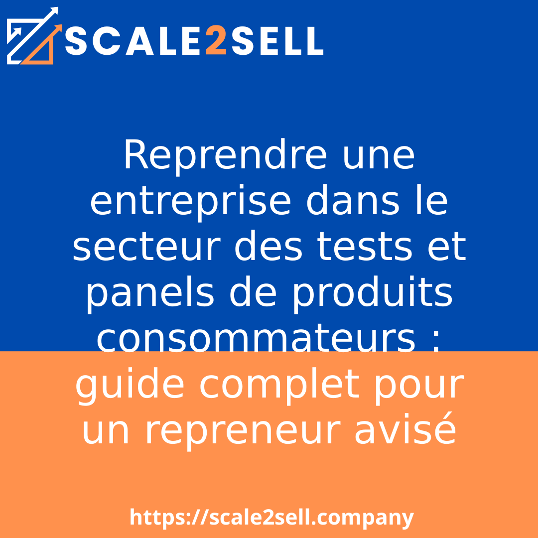 Reprendre une entreprise dans le secteur des tests et panels de produits consommateurs : guide complet pour un repreneur avisé episode artwork