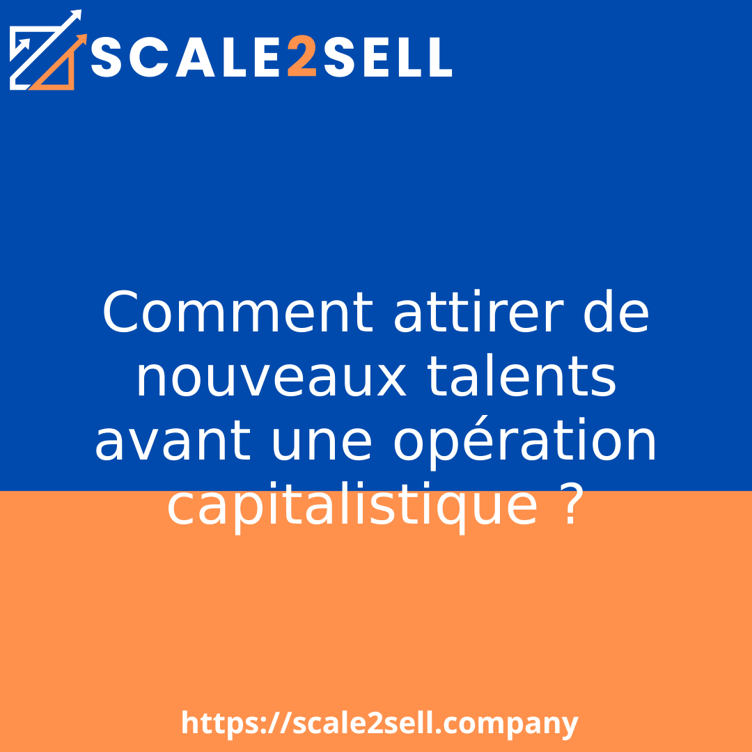 Comment attirer de nouveaux talents avant une opération capitalistique ? episode artwork