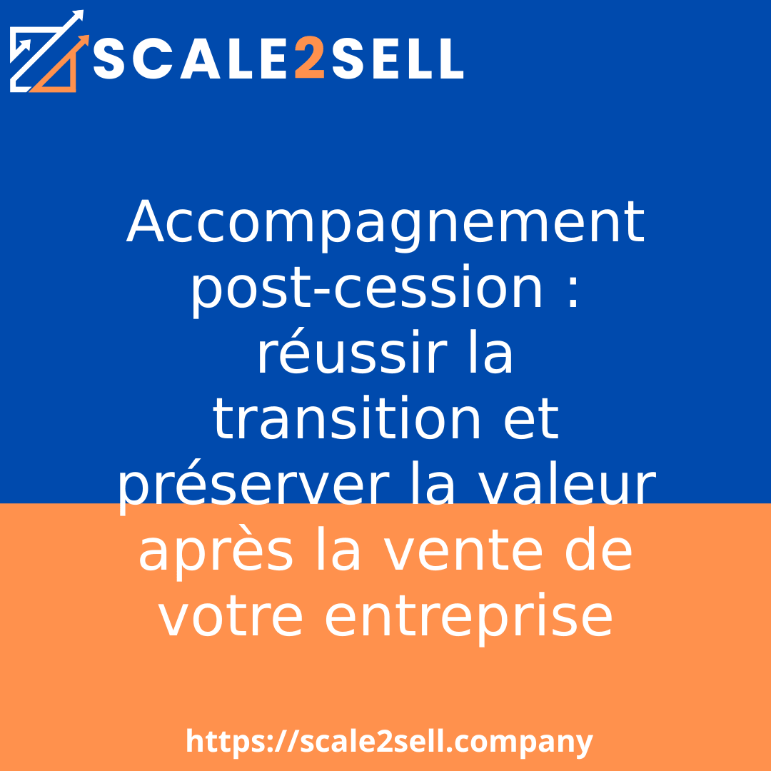Accompagnement post-cession : réussir la transition et préserver la valeur après la vente de votre entreprise episode artwork