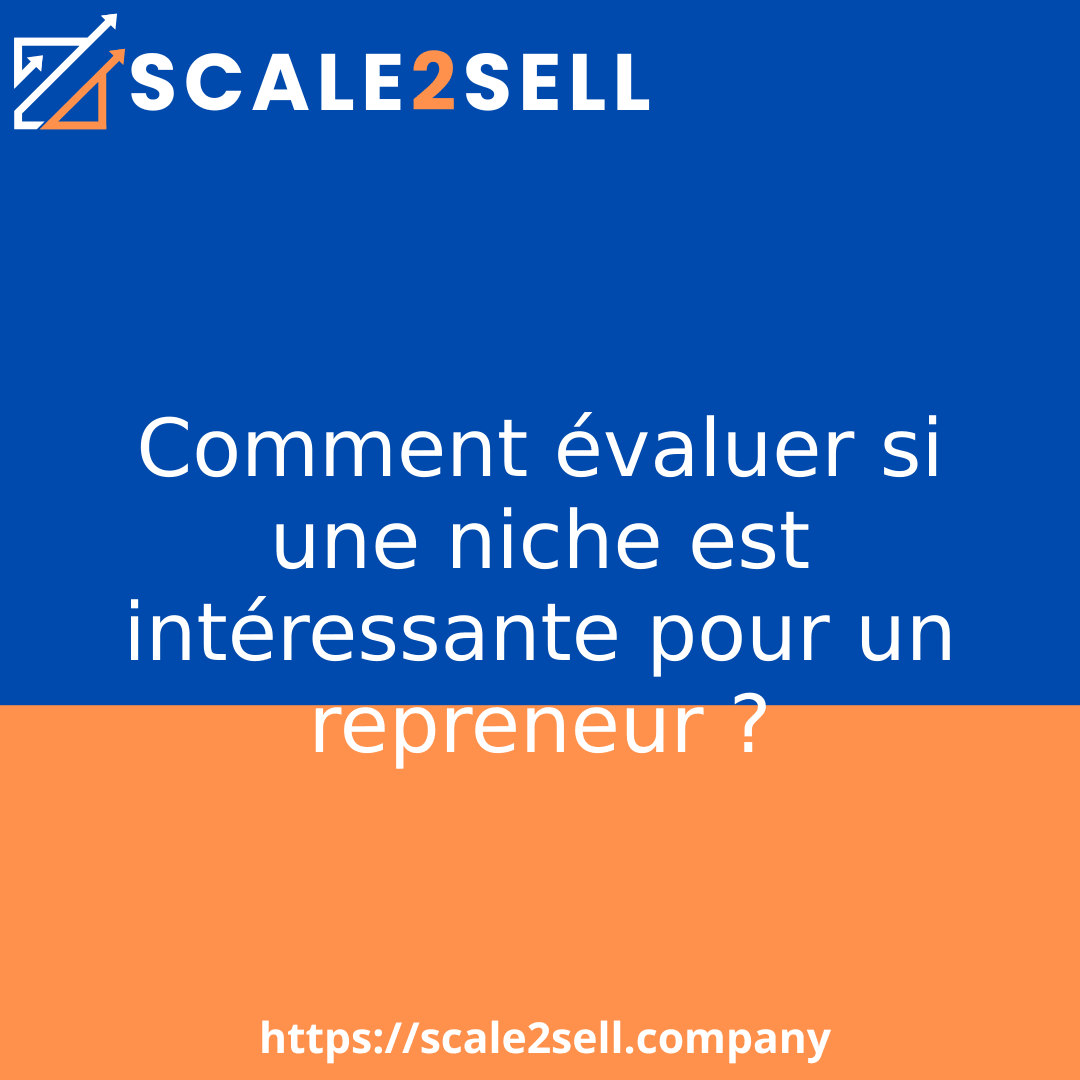 Comment évaluer si une niche est intéressante pour un repreneur ? episode artwork