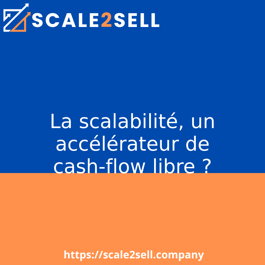 La scalabilité, un accélérateur de cash-flow libre ? episode artwork